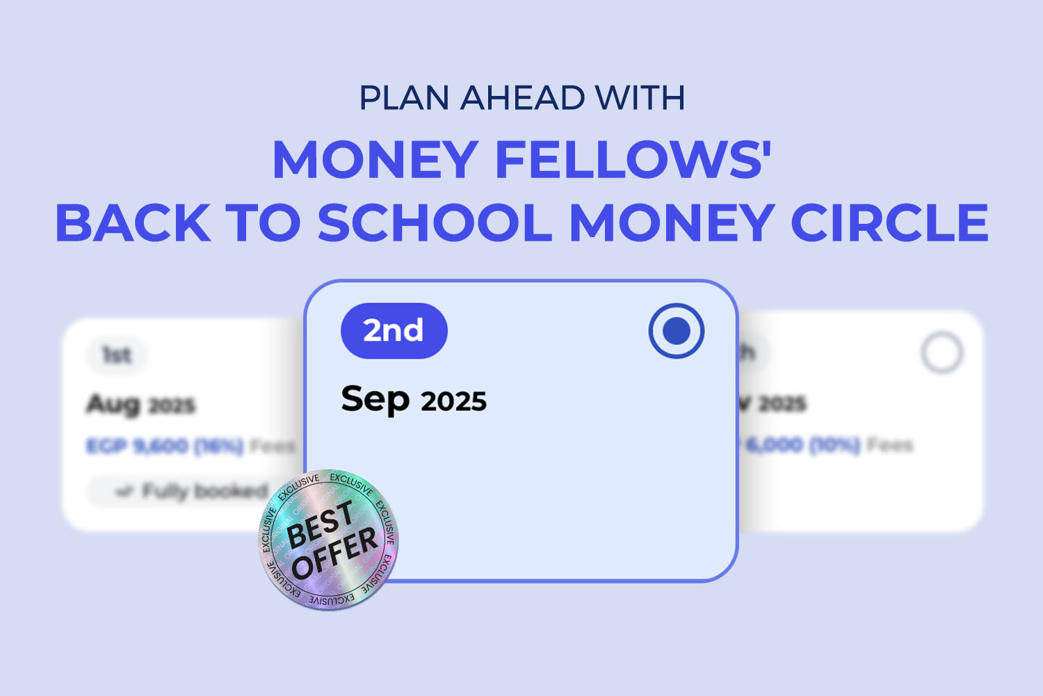 Start planning now with Money Fellows school-saving circles, featuring a card with September 2025 and best offer budget