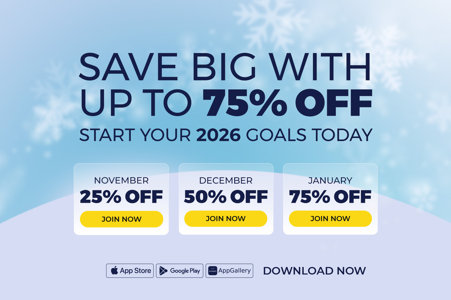 Promotional banner with winter background showing discounts up to 75%. and Text says “Start preparing for your 2026 goals now.”